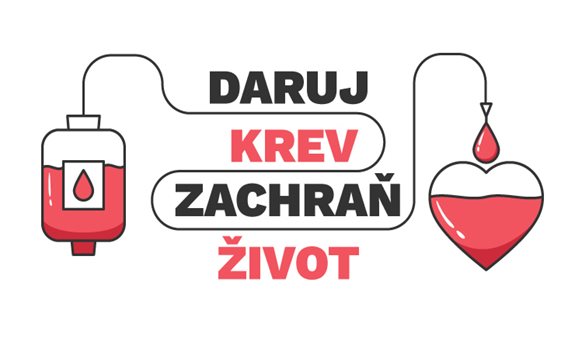 Daruj krev, daruješ život! 