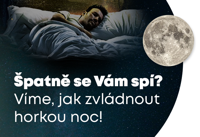 🌙 Špatně se Vám spí? Víme, jak zvládnout horkou noc!